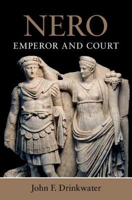 Nero: Emperor and Court Opracowanie zbiorowe