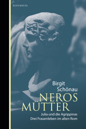 Neros Mütter Berenberg Verlag GmbH
