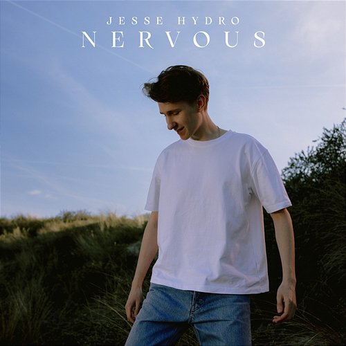 Nervous Jesse Hydro