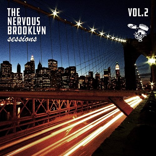 Nervous Brooklyn Sessions: Vol. 2 Nervous Brooklyn Sessions: Vol 2