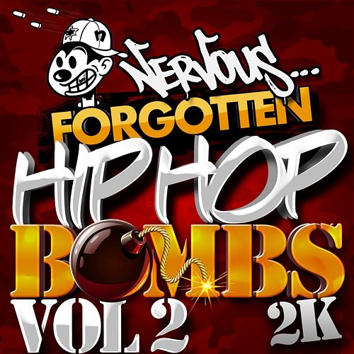 Nervous Hip Hop Bombs Vol 2 Various Artists