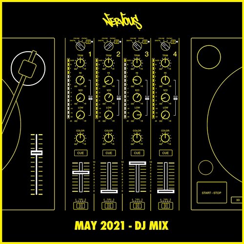 Nervous May 2021 Various Artists