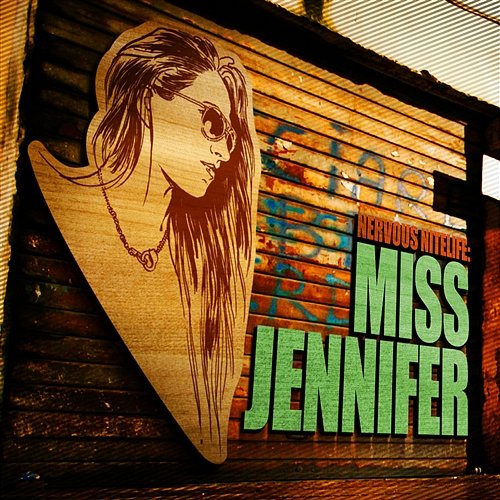 Nervous Nitelife: Miss Jennifer Various Artists