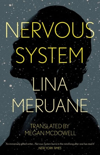 Nervous System Lina Meruane