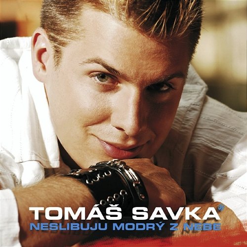 Neslibuju Modry Z Nebe Savka Tomas