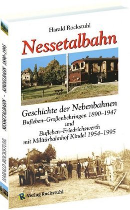 Nessetalbahn 1890-1947 Rockstuhl