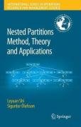Nested Partitions Method, Theory and Applications Shi Leyuan, Olafsson Sigurdur