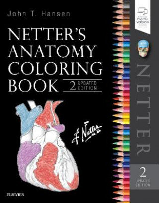 Netter's Anatomy Coloring Book Updated Edition Hansen John T.