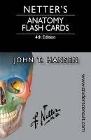 Netter's Anatomy Flash Cards Hansen John T.