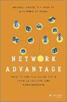 Network Advantage Greve Heinrich, Rowley Tim, Shipilov Andrew V.