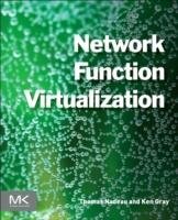 Network Function Virtualization Nadeau Thomas, Gray Ken