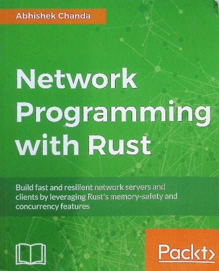 Network Programming with Rust Abhishek Chanda