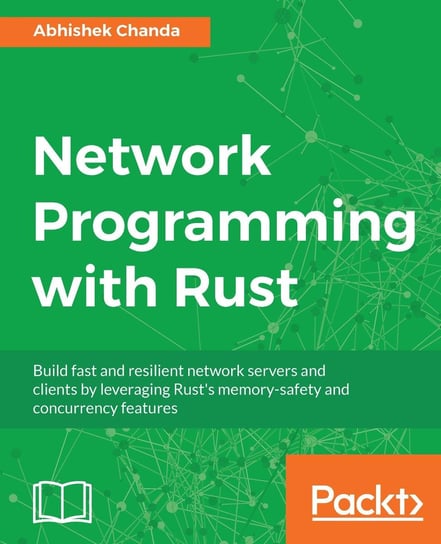 Network Programming with Rust - ebook epub Chanda Abhishek