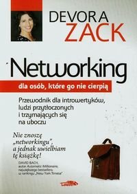 Networking dla osób, które go nie cierpią Zack Devora