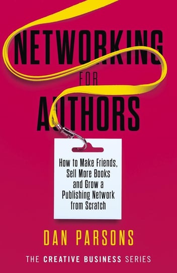 Networking for Authors Parsons Dan