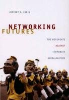 Networking Futures Juris Jeffrey S.