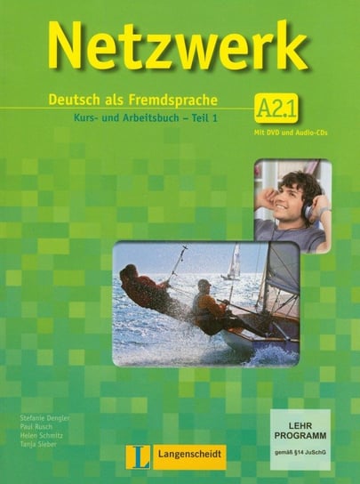 Netzwerk A2.1 Kurs- und Arbeitsbuch Teil 1 + CD + DVD Dengler Stefanie, Rusch Paul, Schmitz Helen, Sieber Tanja