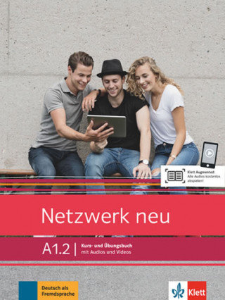 Netzwerk neu A1.2. Kurs- und Übungsbuch mit Audios und Videos Opracowanie zbiorowe