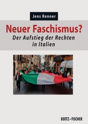 Neuer Faschismus? Bertz + Fischer