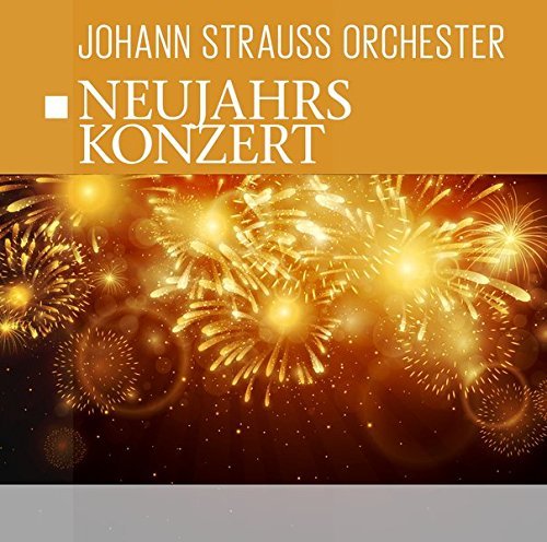 Neujahrskonzert - Wiedeński koncert noworoczny Johann Strauss Orchestra