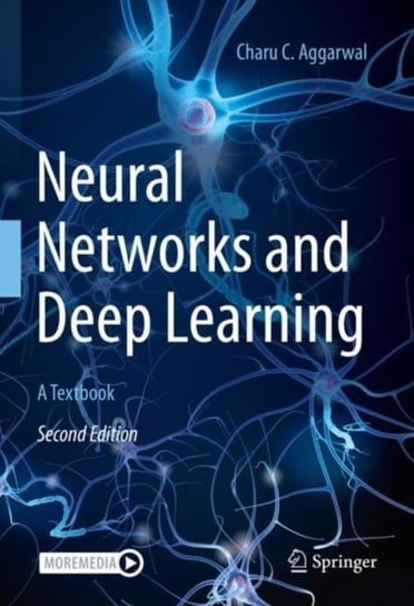 Neural Networks and Deep Learning: A Textbook Charu C. Aggarwal