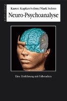 Neuro-Psychoanalyse Kaplan-Solms Karen, Solms Mark