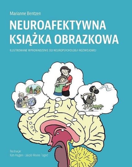 Neuroafektywna książka obrazkowa Bentzen Marianne