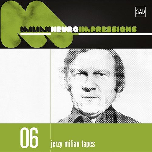 Neuroimpressions (Jerzy Milian Tapes 06) Jerzy Milian
