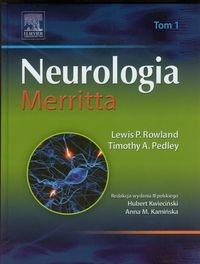 Neurologia Merritta Tom 1 Rowland Lewis P., Pedley Timothy A.