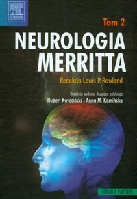 Neurologia Merritta. Tom 2 Opracowanie zbiorowe