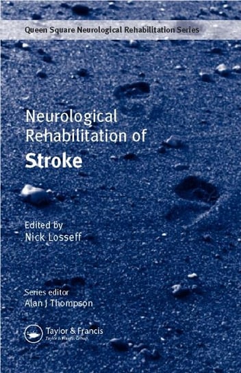 Neurological Rehabilitation of Stroke Losseff Nick