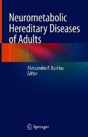 Neurometabolic Hereditary Diseases of Adults Springer-Verlag Gmbh, Springer International Publishing Ag