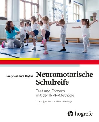 Neuromotorische Schulreife Hogrefe (vorm. Verlag Hans Huber )