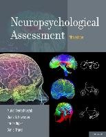 Neuropsychological Assessment Lezak Muriel D., Howieson Diane B., Bigler Erin D., Tranel Daniel