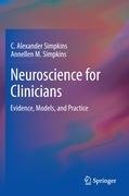Neuroscience for Clinicians Simpkins Annellen M., Simpkins Alexander C.