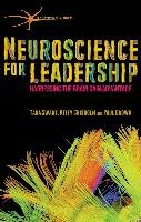Neuroscience for Leadership Swart Tara
