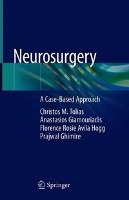 Neurosurgery Tolias Christos M., Giamouriadis Anastasios, Hogg Florence Rosie Avila, Ghimire Prajwal