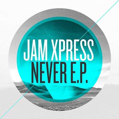 Never Jam Xpress