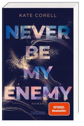 Never Be My Enemy (Never Be 2) Carlsen Verlag