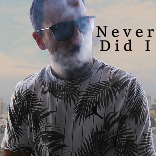 Never Did I Pain A.K.A Dai Ca P