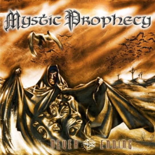 Never Ending (Re-Release) Mystic Prophecy