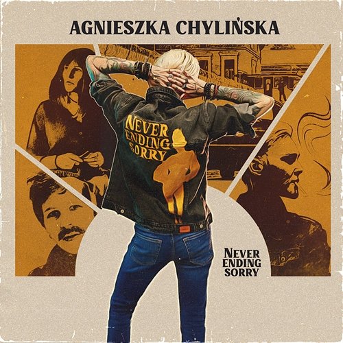 Never Ending Sorry Agnieszka Chylińska