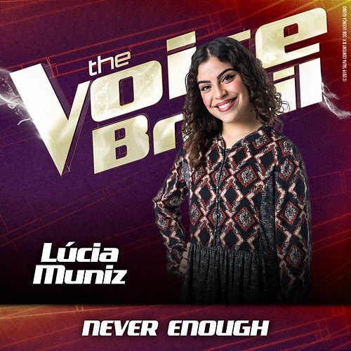 Never Enough Lúcia Muniz