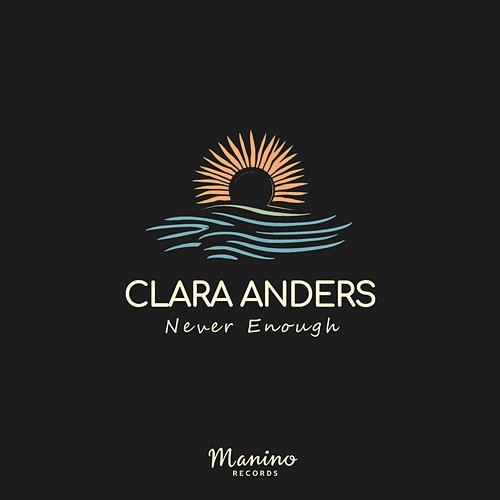 Never Enough Clara Anders