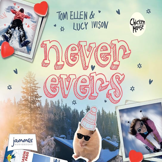 Never Evers Ivison Lucy, Ellen Tom, Opracowanie zbiorowe