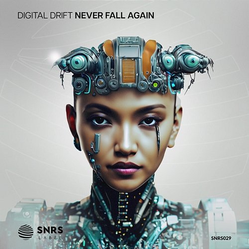 Never Fall Again Digital Drift