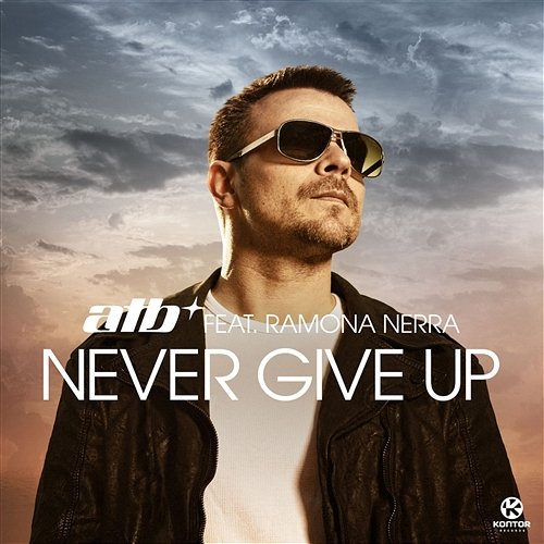 Never Give Up ATB feat. Ramona Nerra