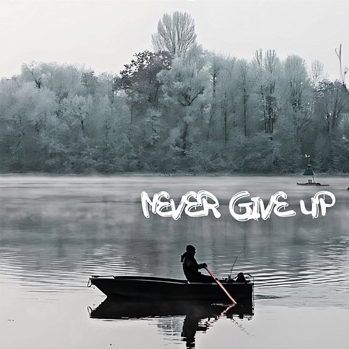 Never Give up Judy Crowder