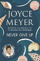 Never Give Up Meyer Joyce