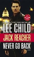 Never Go Back. Movie Tie-In Child Lee